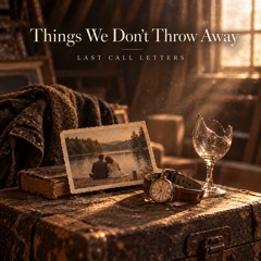 Things We Don't Throw Away (Basic Basement Mix)