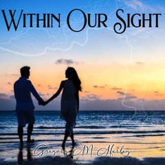 Within Our Sight