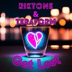 Get Lost (ft. Teraform)