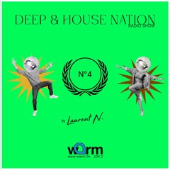 LAURENT N. DEEP & HOUSE NATION N°4