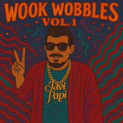 Wook Wobbles - Vol. 1