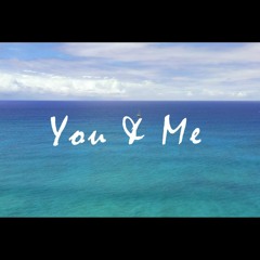 You & Me