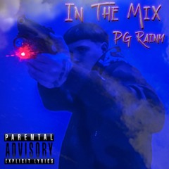 IN THE MIX (Prod By Nobel Beats)