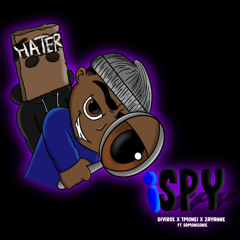 iSpy - Diviase X Tmonei X Zayanne X Samonieonie