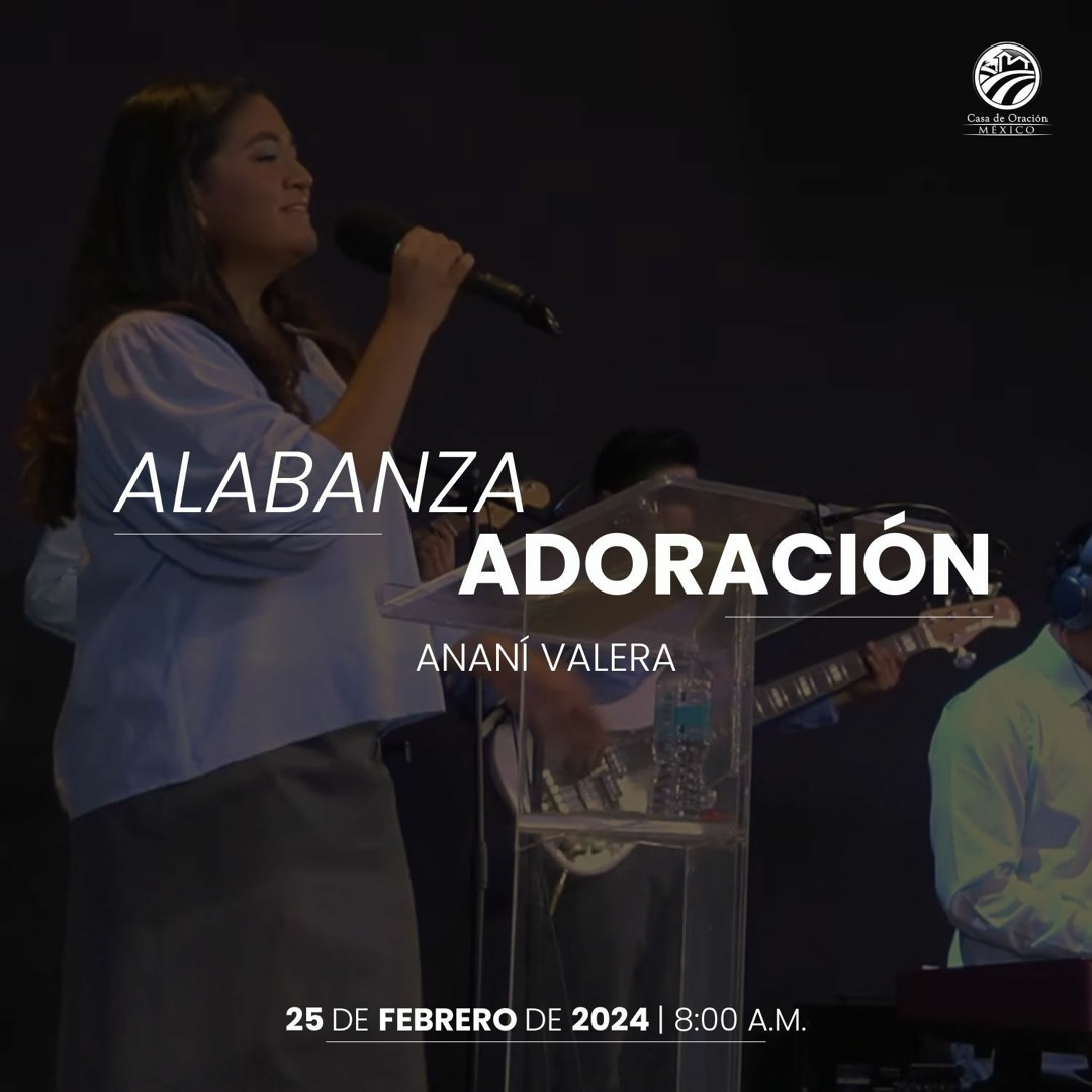 Stream 25 de febrero de 2024 - 8:00 a.m. / Alabanza y adoración by ...