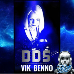 DJ Vik Benno DDS Set