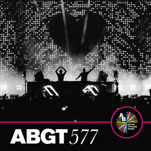 Group Therapy 577 with Above & Beyond and Gabriel & Dresden