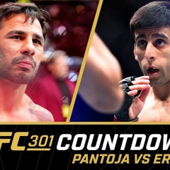 Pantoja vs Erceg (AMP'd | Main Event Feature #UFC #UFC301