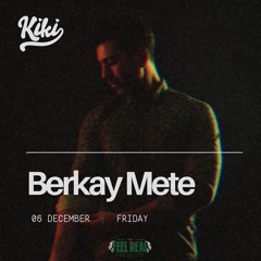 DJ Set: Kiki Istanbul // 6 December 2024