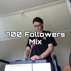 700 Followers Mix