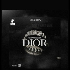 Dior- Thay ft Dagun