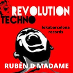 Techno revolution (Original Mix) // Lokabarcelona records