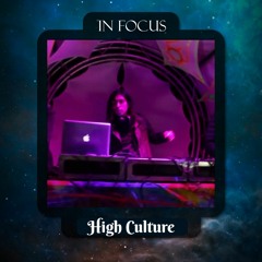 High Culture - Live Set - Brahmasutra In Focus #10