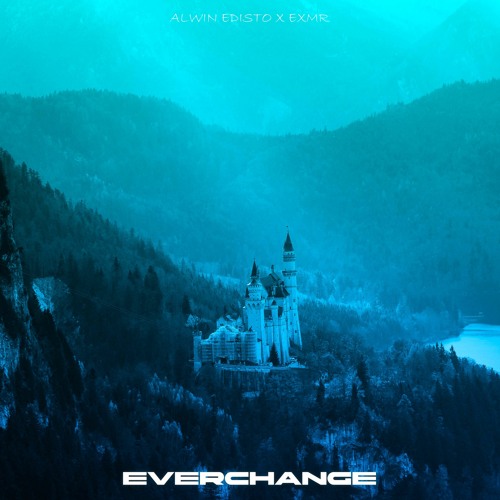 Everchange (feat EXMR)