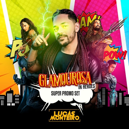 GLAMOUROSA IN HEROES PROMO SET
