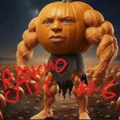 Ranchocast #6 - Halloween edition