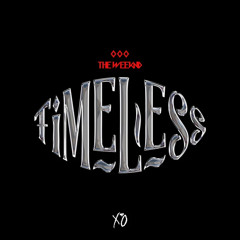 The Weeknd - Timeless Remix (prod. by E-Tee)