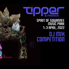 420 FM Tipper & Friends Mix Competition