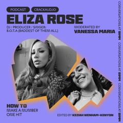How to make a number one hit: A conversation with Eliza Rose