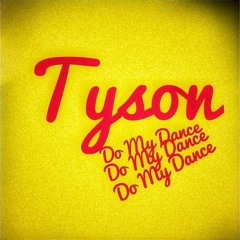 TySon - Do My Dance.mp3