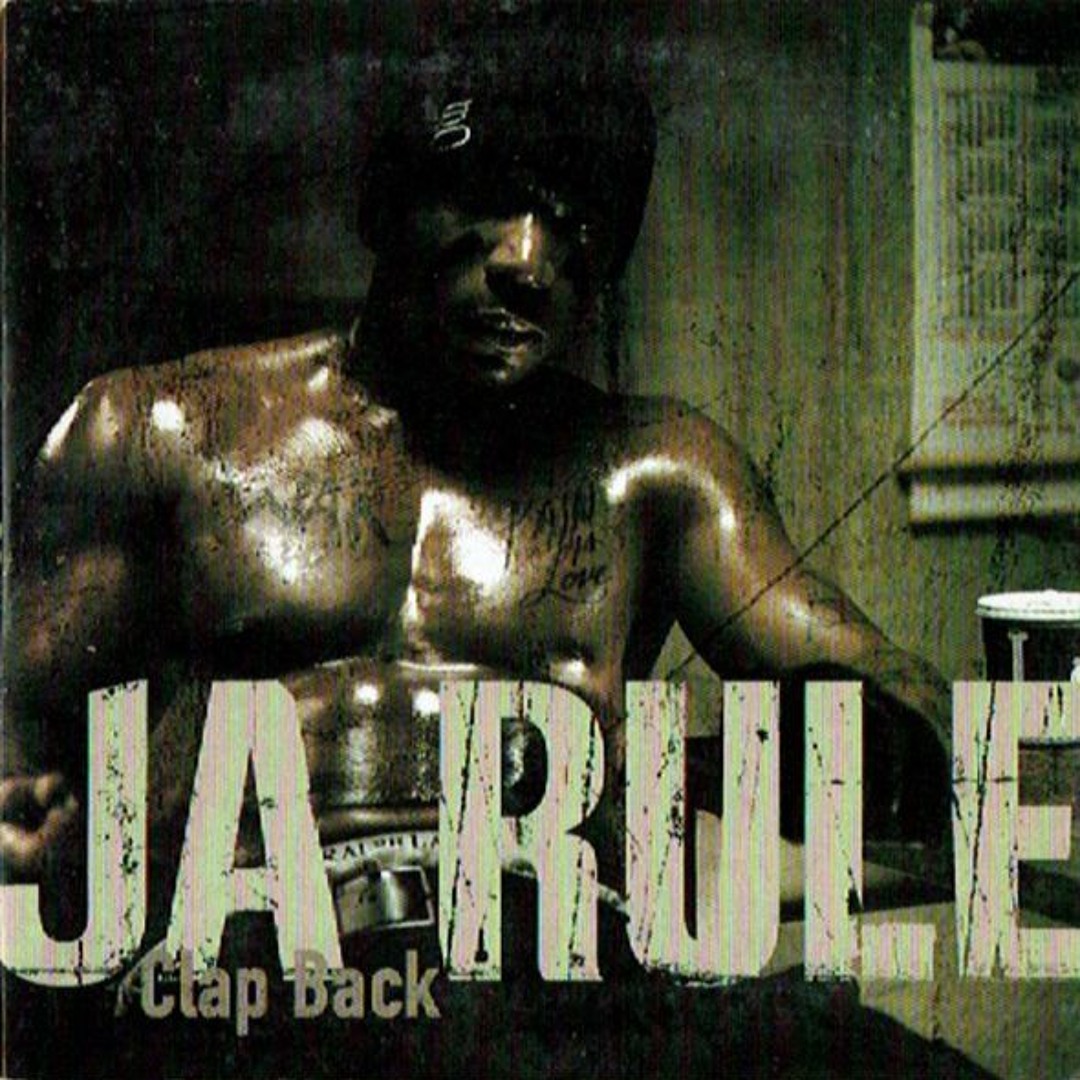 Stream Ja Rule - Clap Back ( DJ Sliink Remix ) by DJ Sliink