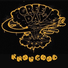 Green Day - Brain Stew (Know Good Flip)