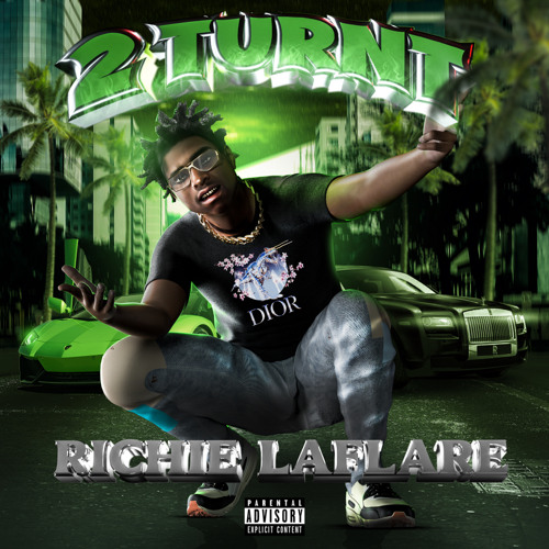 Richie Laflare - 2turnt