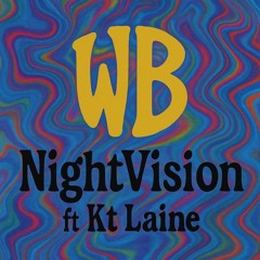 Nightvision (feat. KT Laine)