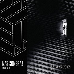 Mary Mesk - Nas Sombras [Instrumental]