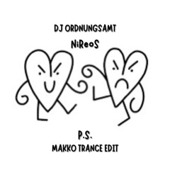 ORDI x NiReoS - P.S. (makko Trance Edit) [FREE DL]