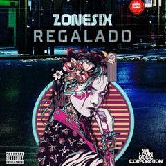 WLMC018: Zonesix - Regalado (Radio Edit)