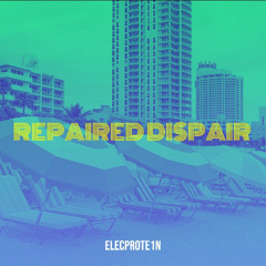 Repaired Dispair
