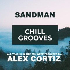 SANDMAN- ARTIST SERIES MIX: ALEX CORTIZ PT2