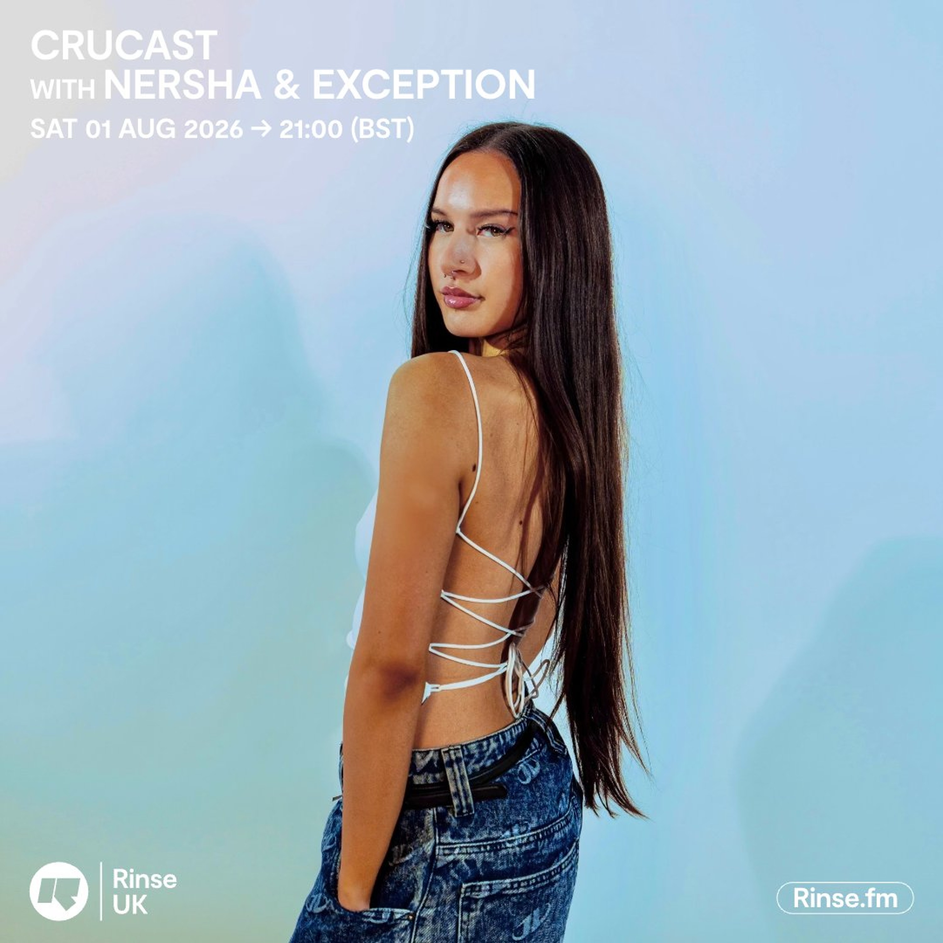 Crucast Rinse FM - Nersha & Exception episode artwork