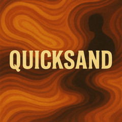 Quicksand