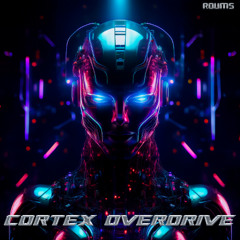 Roums - Cortex Overdrive