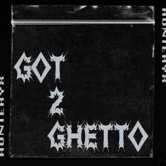 Premiere: Hunteryx - Got2Ghetto