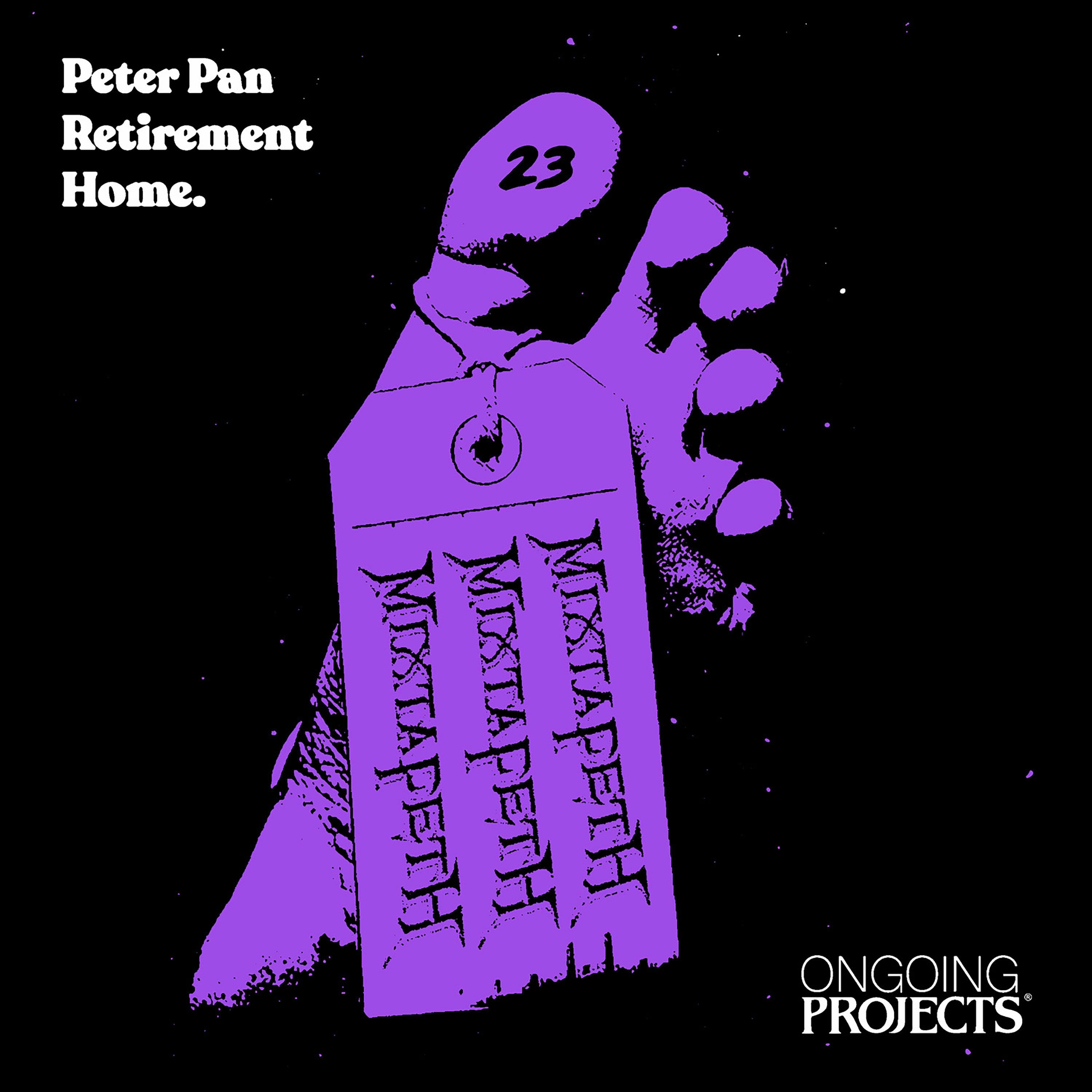 PETER PAN RETIREMENT HOME episode artwork