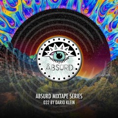 Absurd Mixtape Series 032 by Dario Klein