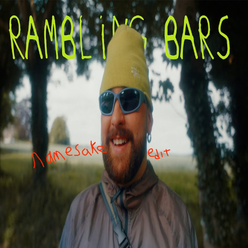 Window Kid - Rambling Bars (namesake. edit)