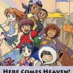Get KINDLE PDF EBOOK EPUB Here Comes Heaven!: A Kid's Guide to God's Supernatural Power by  Mike Set