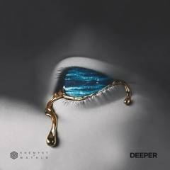 Deeper (B-side feat. Matalo)