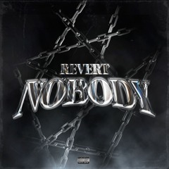 nobody ( prod. 6sauces x Katzy )