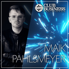 27/25 House Music mixed by Maik Pahlsmeyer live @ Club Business Radio Show 04.07.2025