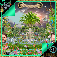 DJ RESIDENT  KOTSI & AHNERT - MESOPOTAMIA EPISODE 46 - ENCYCLOPEDIA 2026