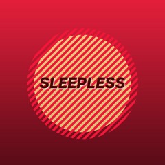 Sleepless (Camtrao Edit)