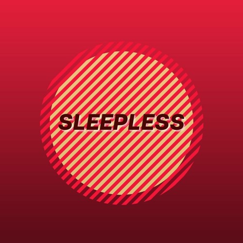 Sleepless (Camtrao Edit)