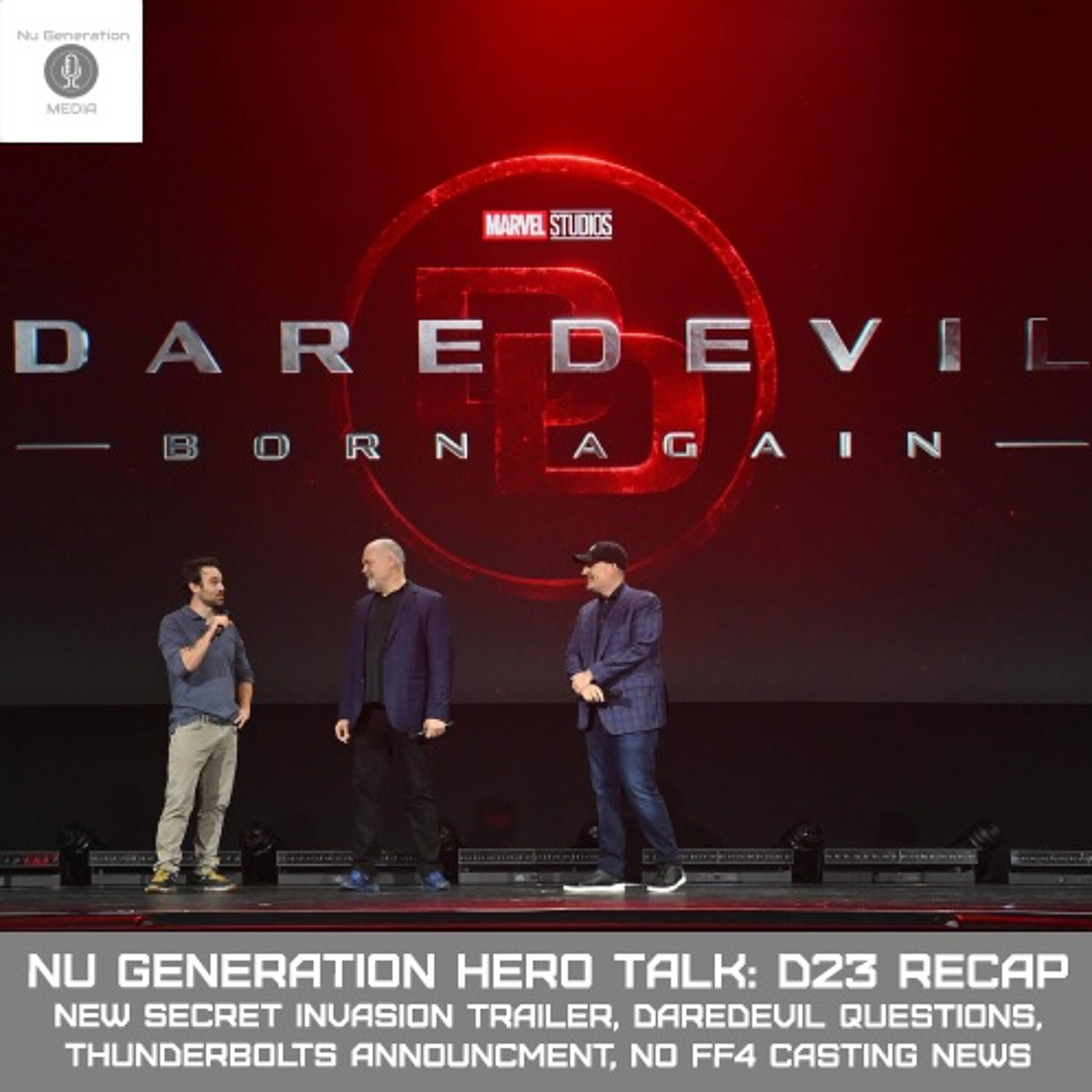 Hero Talk: D23 Recap, Daredevil Questions, Thunderbolts announcement, No FF4 Castings episode artwork
