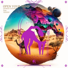 George Ledakis - Open Your Mind Feat. XIASOU (Cafe De Anatolia)