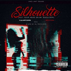 DJ RecklessKLS Presents SILHOUETTE (VALENTINES MIX 2021)